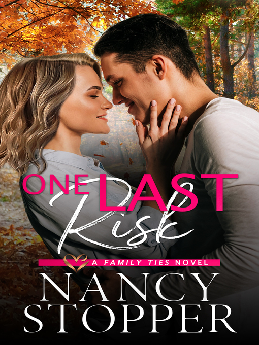Title details for One Last Risk by Nancy Stopper - Available